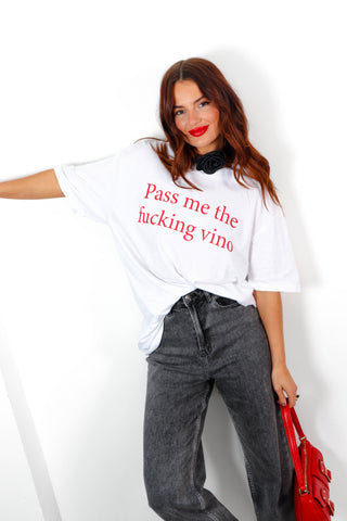 Pass The Vino - White Red Slogan Graphic T-shirt
